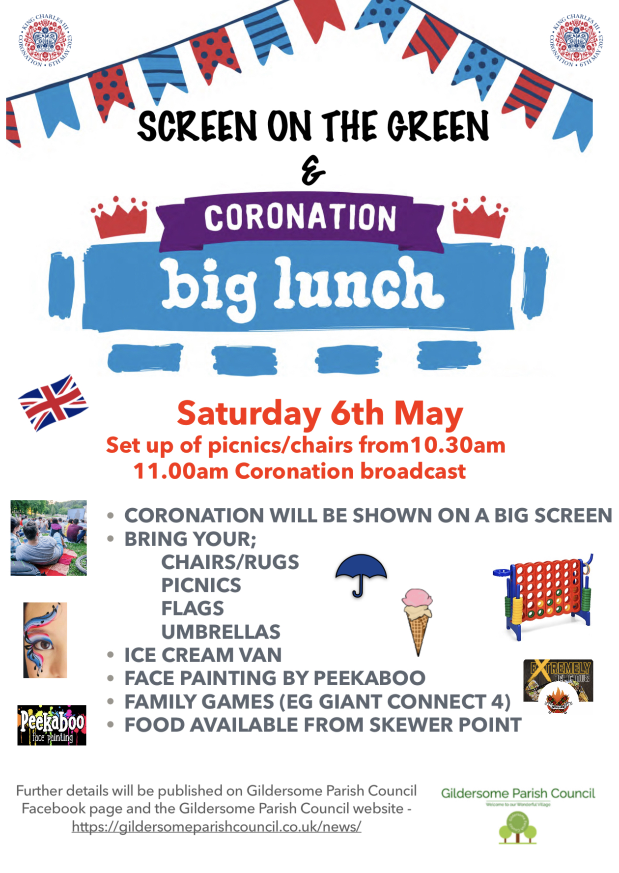 Screening of the King's Coronation and Coronation Big Lunch on Gildersome Green on Saturday 6th May 10.30am set up, Coronation starts at 11am. Don't forget picnic, chairs, umbrellas, flags. Face Painting, Family games and food available from Skewer Point.