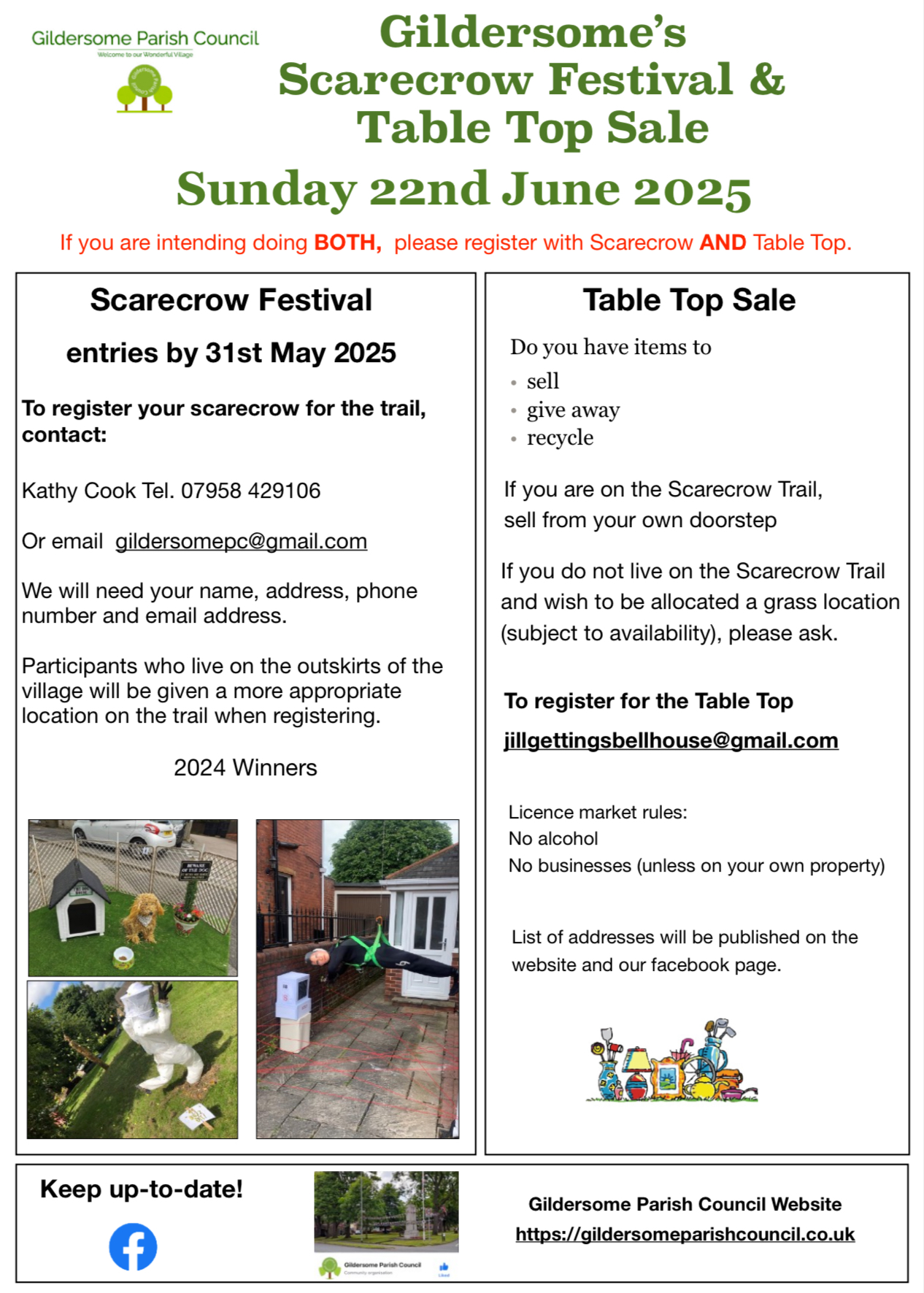 Scarecrow Festival and Table Top Sale Sunday 22nd June 2025 Entries by 31st May. To register your scarecrow for the trail contact Kathy Cook Tel. 07958 429106 or email gildersomepc@gmail.com To register for Table Top Sale email jillgettingsbellhouse@gmail.com